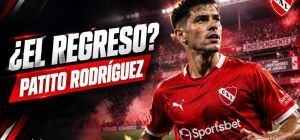 Patito Rodríguez: ¿regresa a Independiente?
